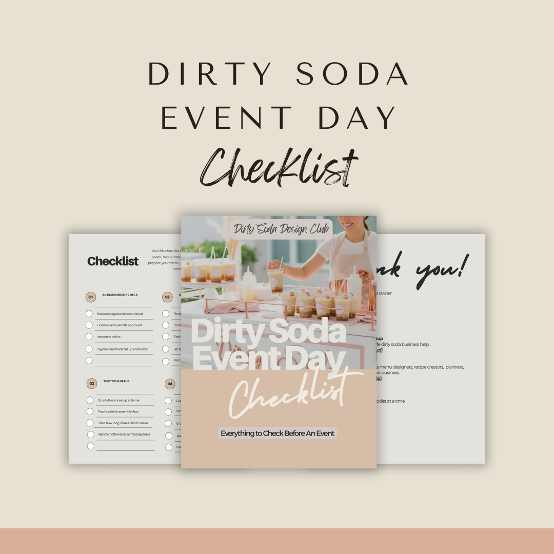 Dirty Soda Event Day Checklist