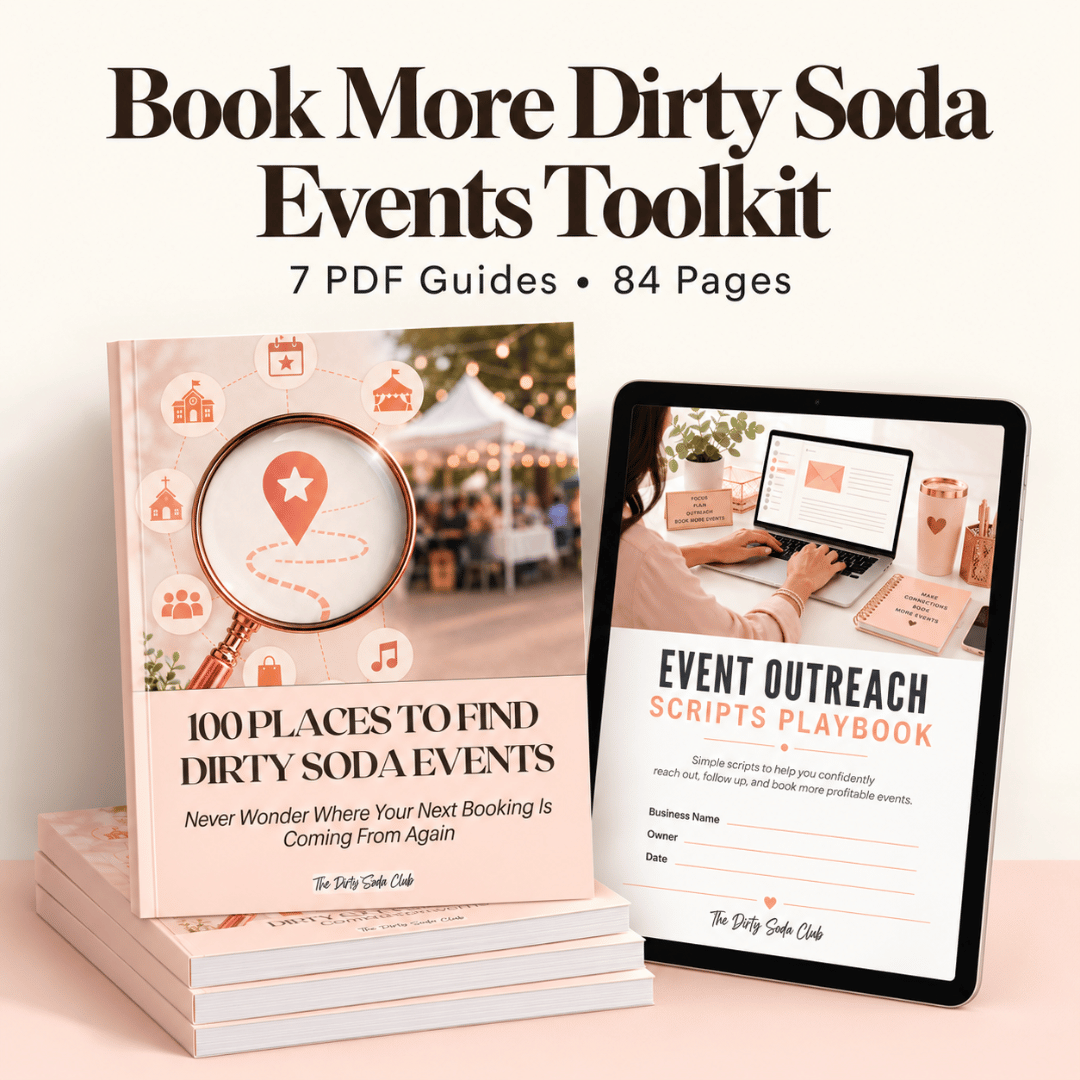 Book More Dirty Soda Events Toolkit