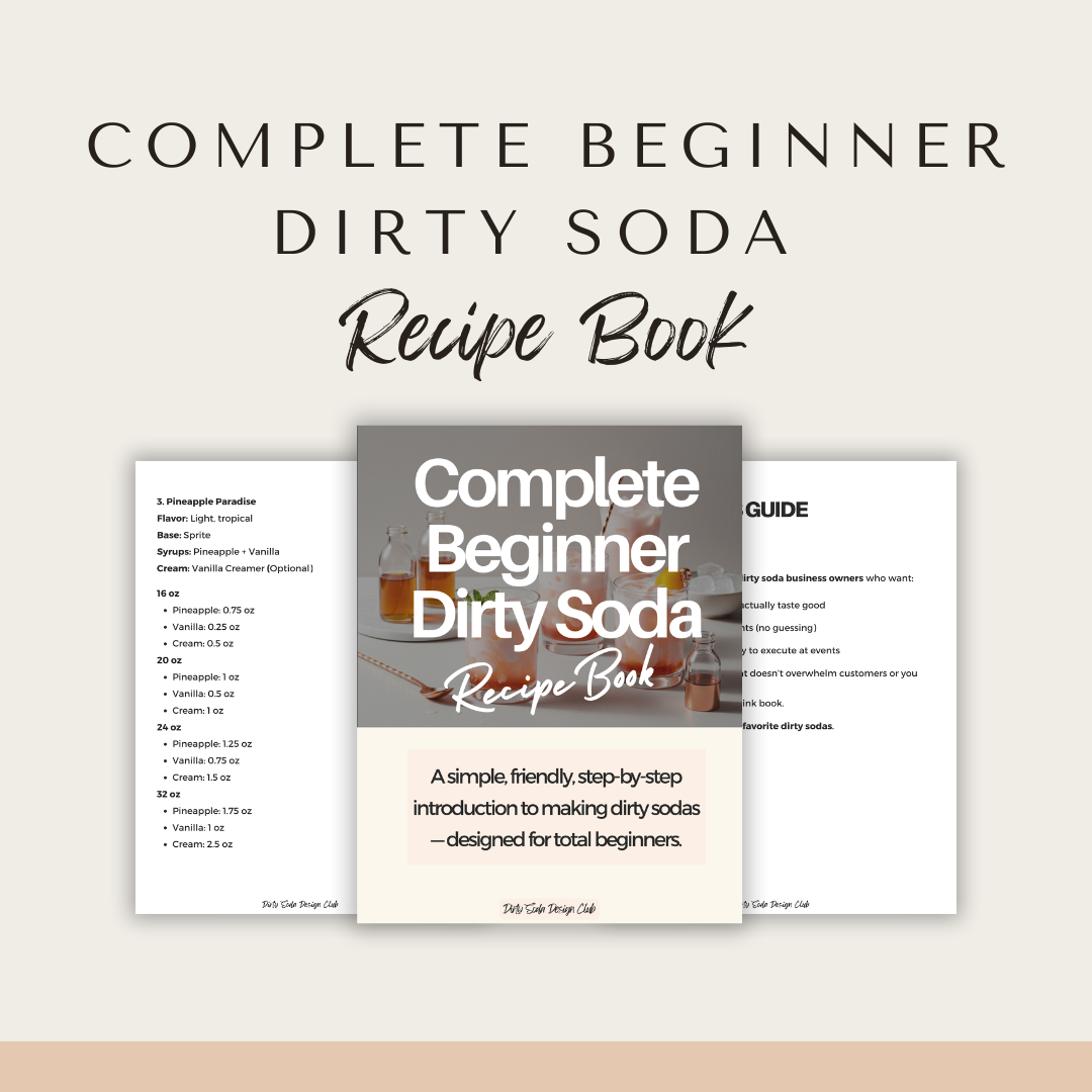 Complete Beginner Dirty Soda Recipe Book