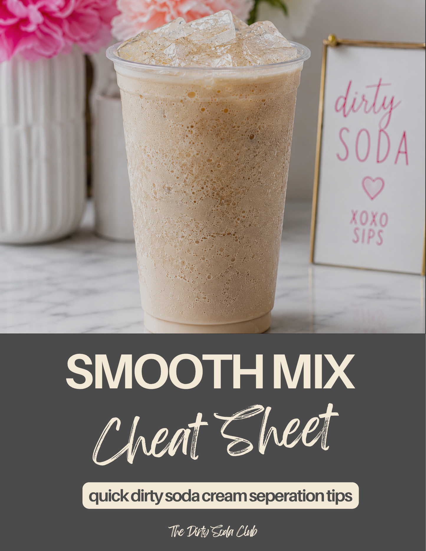 Dirty Soda Cream Separation Guide