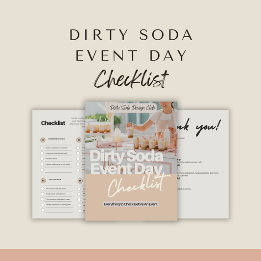 Dirty Soda Event Day Checklist