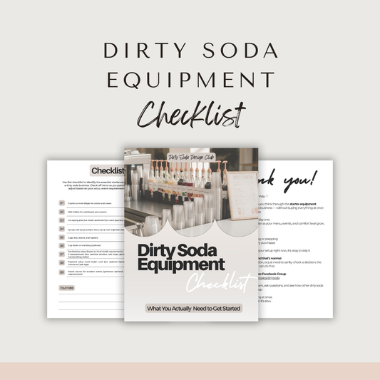 Dirty Soda Equipment Checklist