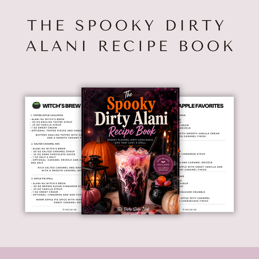 The Spooky Dirty Alani Recipe Book