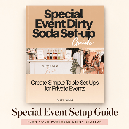 Dirty Soda Special Event Setup Guide