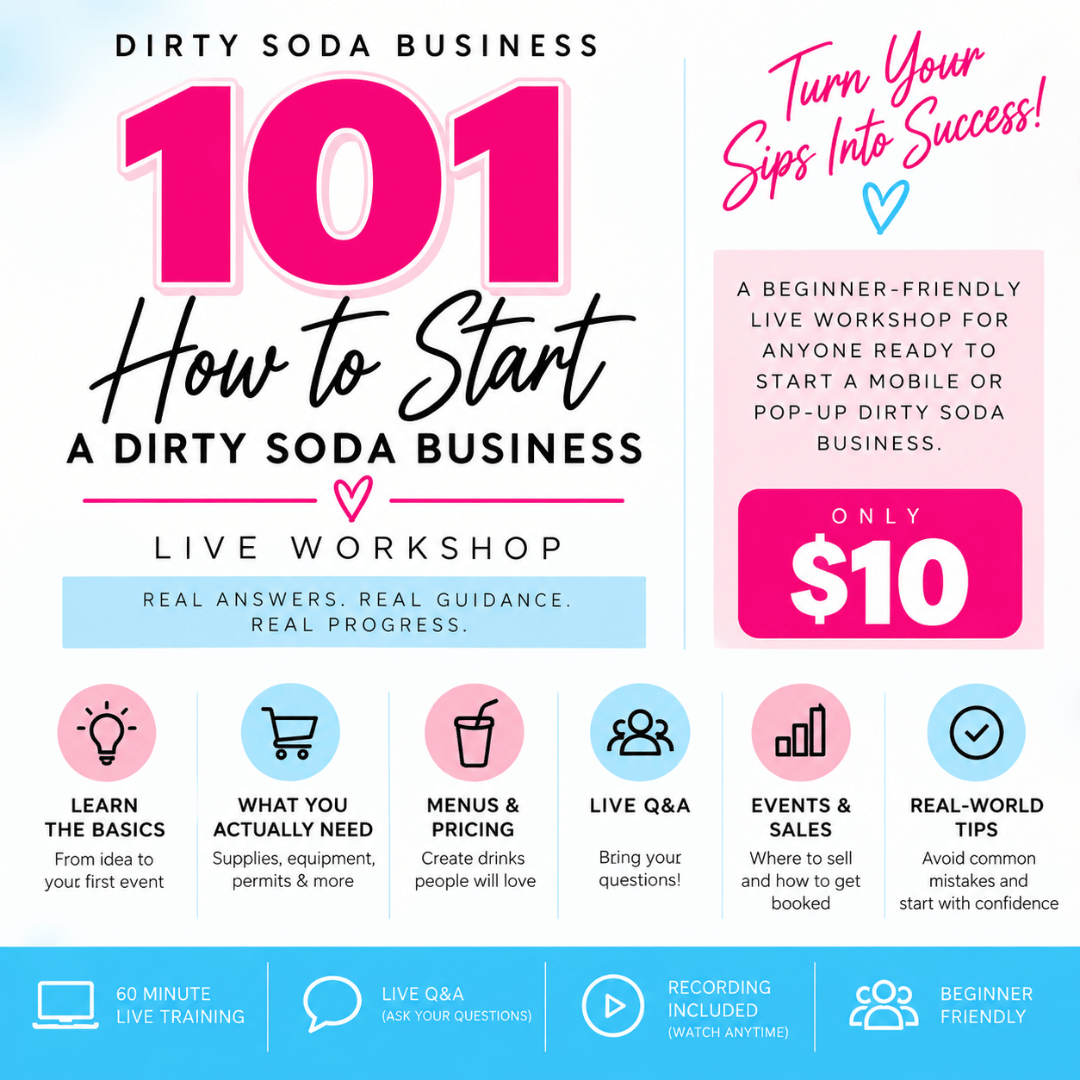 Dirty Soda Business 101: How to Start a Dirty Soda Business