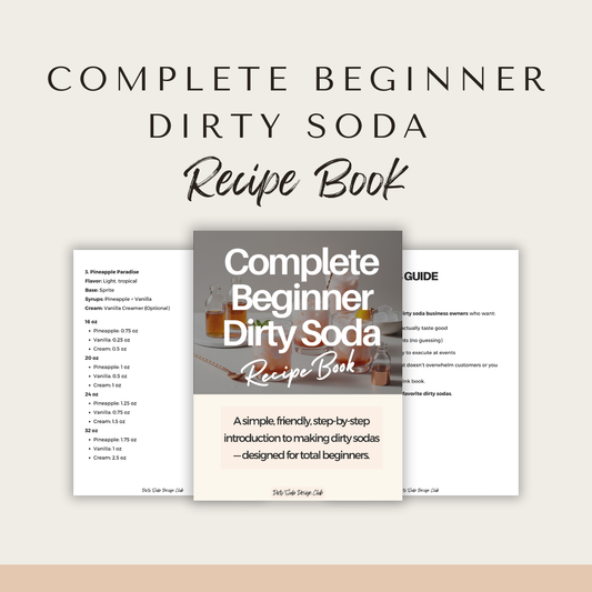 Complete Beginner Dirty Soda Recipe Book