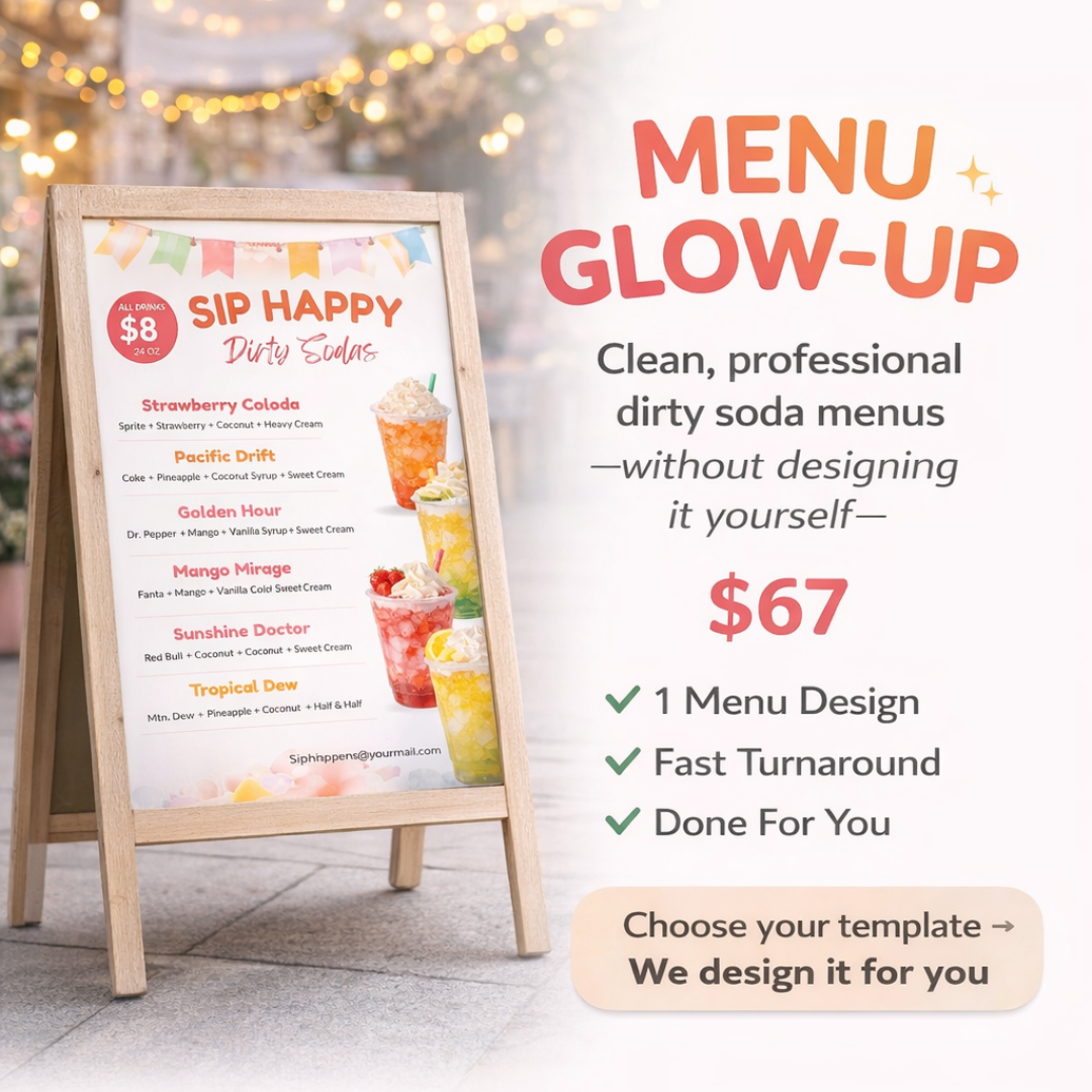 Menu Glow-Up (Done-For-You Dirty Soda Menu) Service