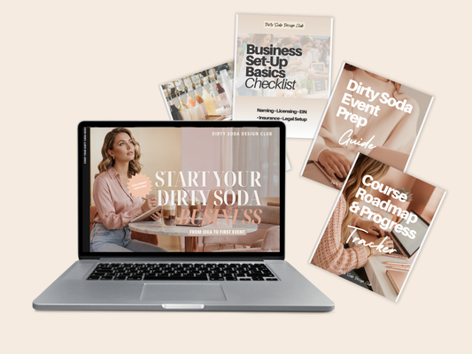 Start Your Dirty Soda Business (Course)