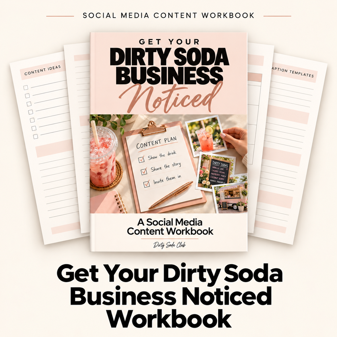 Get Your Dirty Soda Business Noticed social media content workbook with planning worksheets